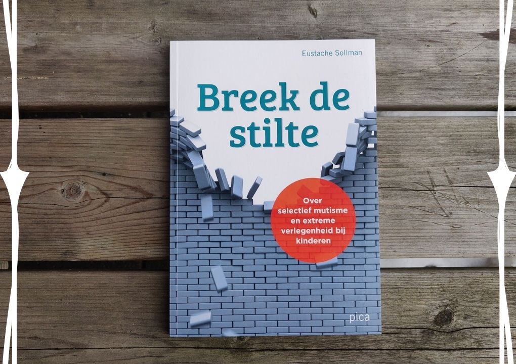 Breek de stilte boekrecensie: Het boek over selectief mutisme - Lijf en